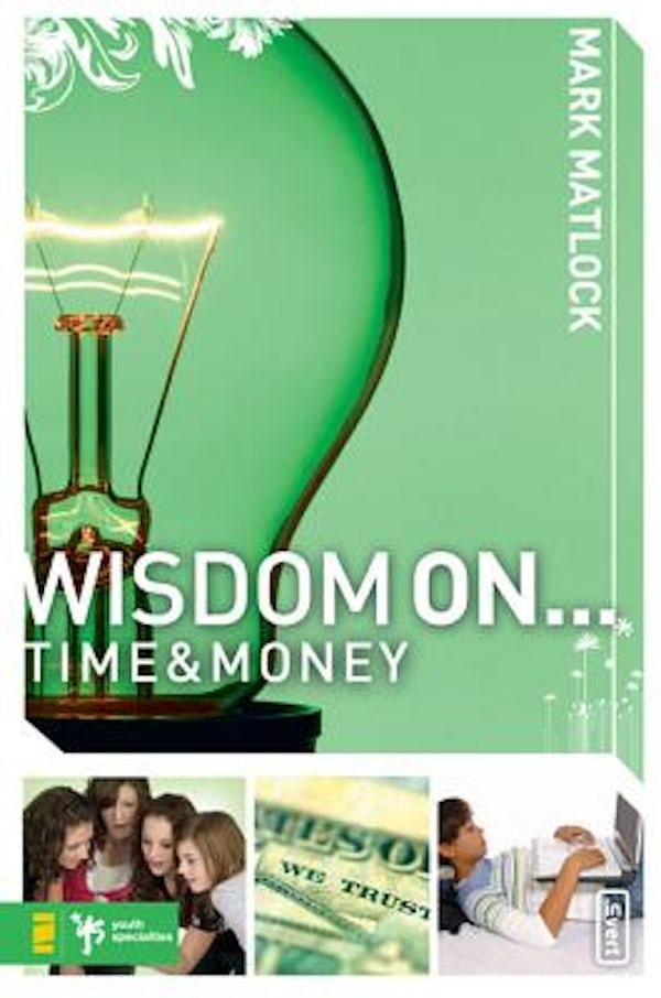 Cover image for Wisdom on ... Time and Money, isbn: 9780310279280