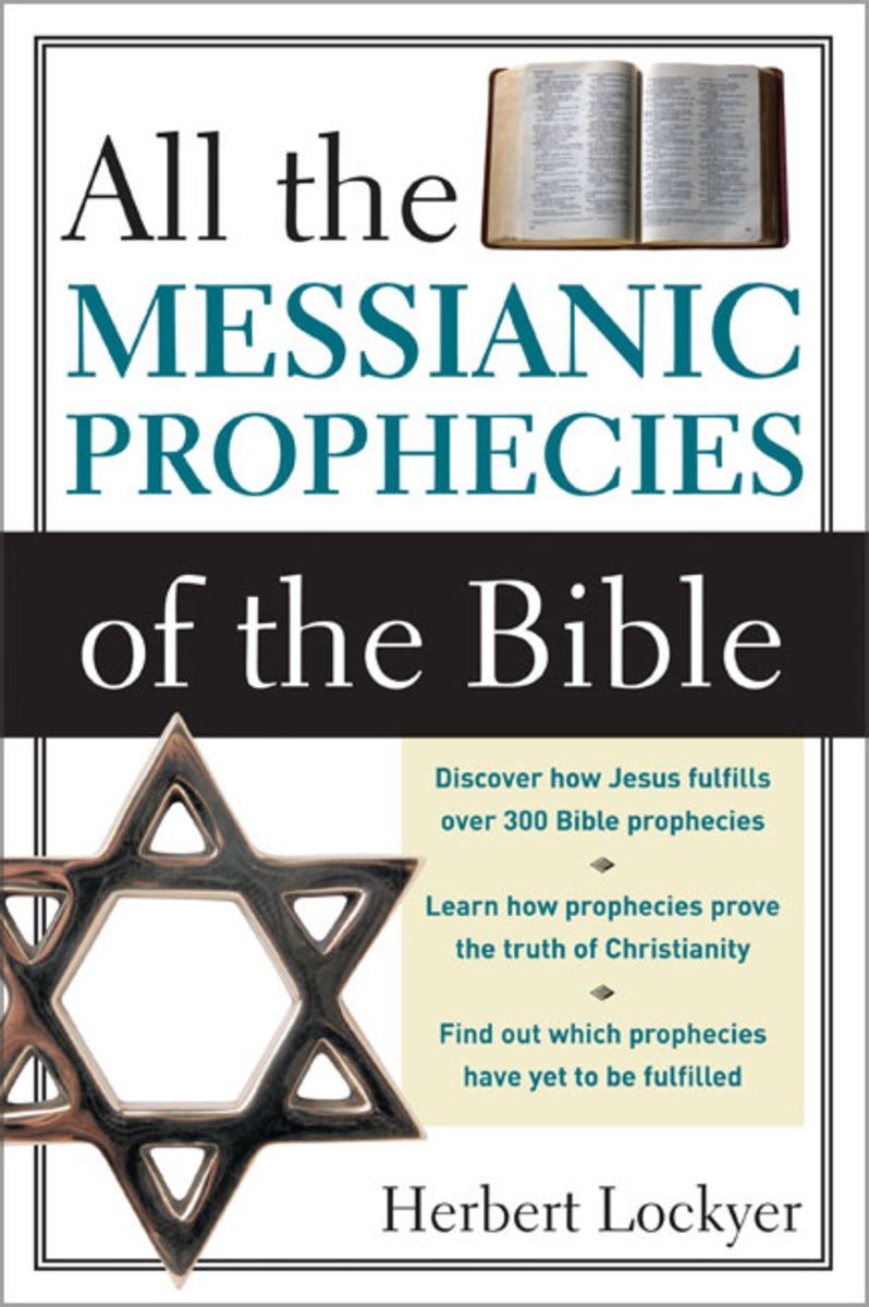 Cover image for All the Messianic Prophecies of the Bible, isbn: 9780310280910