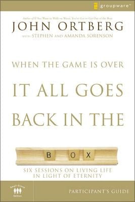 Cover image for The When the Game Is Over, It All Goes Back in the Box Participant's Guide, isbn: 9780310282464