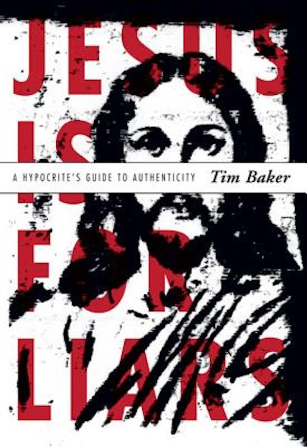 Cover image for Jesus Is for Liars, isbn: 9780310283638