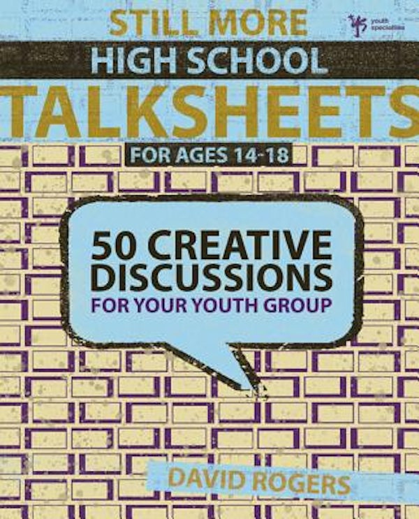 Cover image for Still More High School Talksheets, isbn: 9780310284925