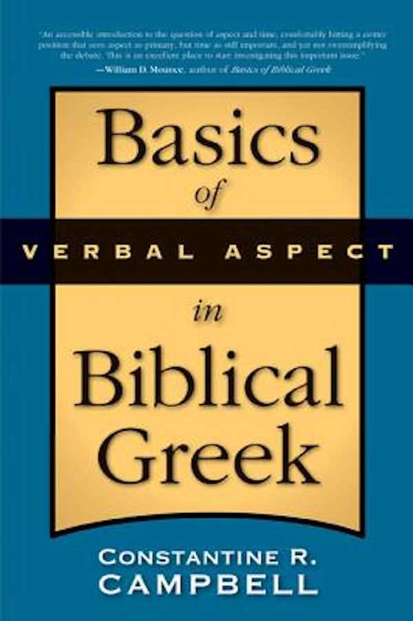 Cover image for The Basics of Verbal Aspect in Biblical Greek, isbn: 9780310290834