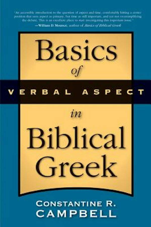 Cover image for The Basics of Verbal Aspect in Biblical Greek, isbn: 9780310290834
