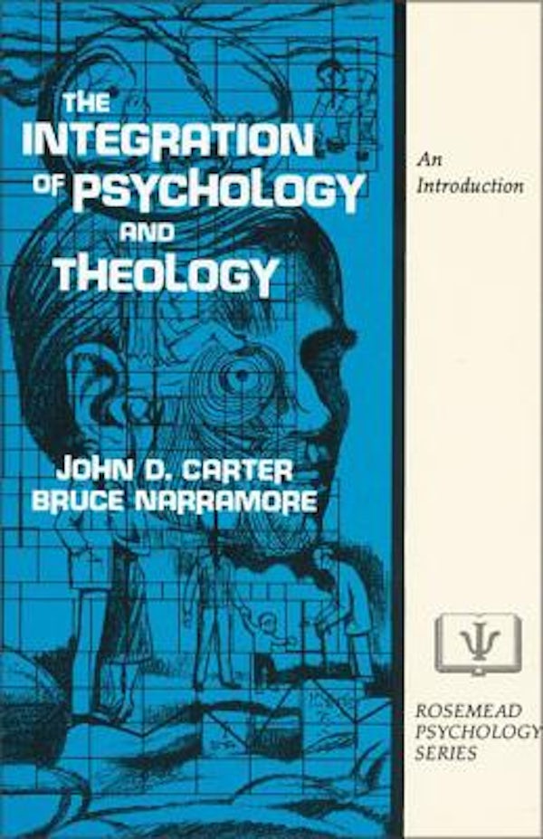 Cover image for The Integration of Psychology and Theology, isbn: 9780310303411