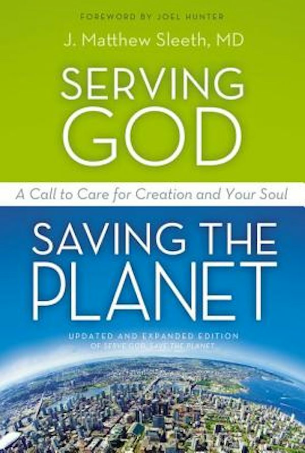 Cover image for The Serving God, Saving the Planet, isbn: 9780310320043