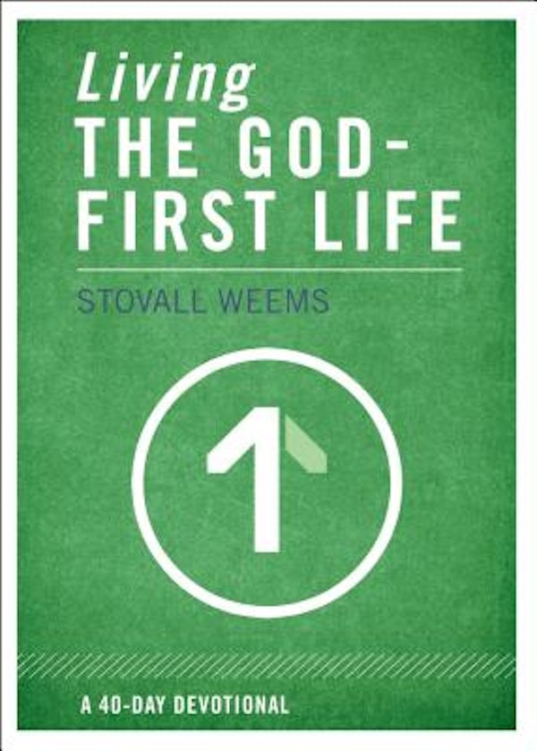 Cover image for Living the God-First Life, isbn: 9780310320418