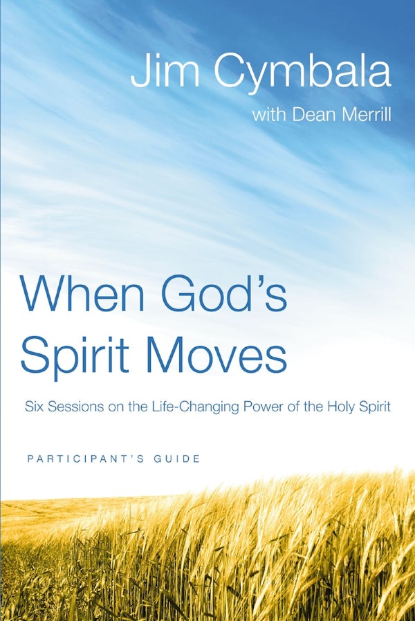 Cover image for When God's Spirit Moves Bible Study Participant's Guide, isbn: 9780310322238