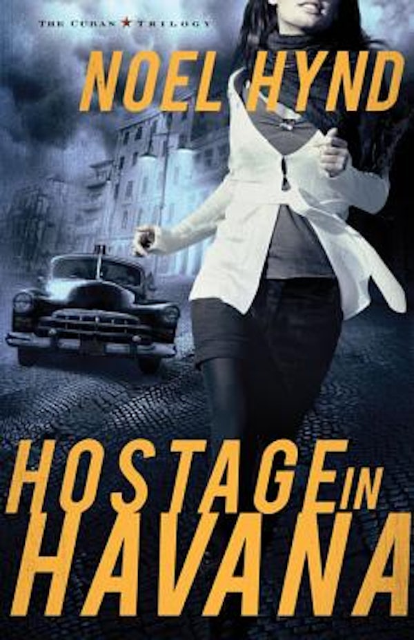Cover image for Hostage in Havana, isbn: 9780310324546