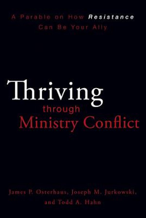 Cover image for Thriving Through Ministry Conflict, isbn: 9780310324669