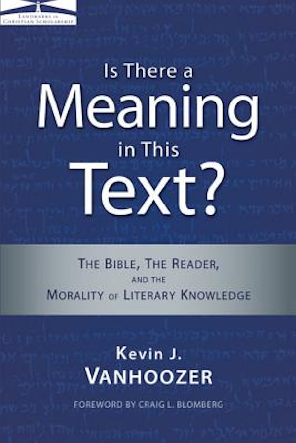 Cover image for The Is There a Meaning in This Text?, isbn: 9780310324690