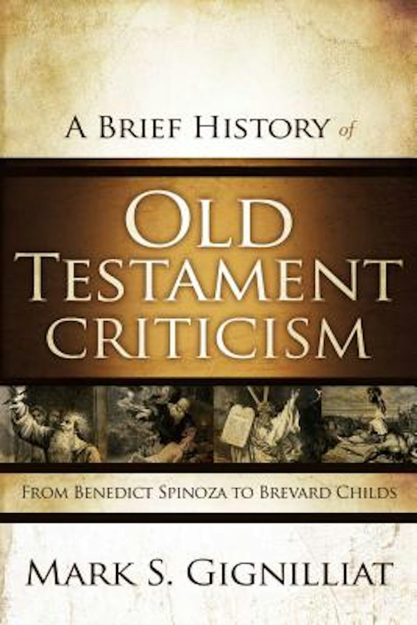 Cover image for A Brief History of Old Testament Criticism, isbn: 9780310325321