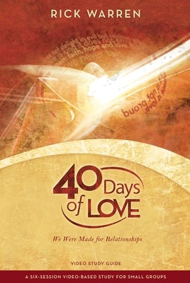 Cover image for 40 Days of Love Bible Study Guide, isbn: 9780310326878