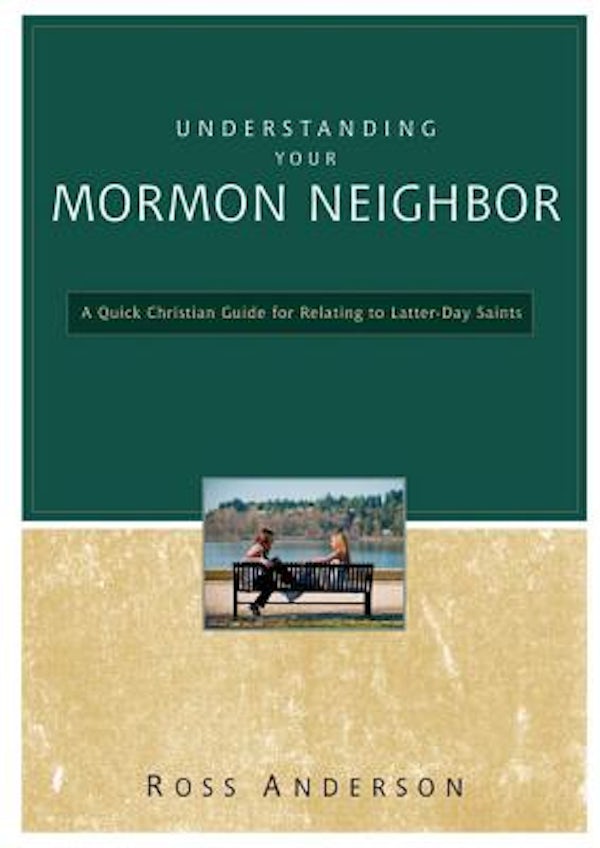 Cover image for The Understanding Your Mormon Neighbor, isbn: 9780310329268