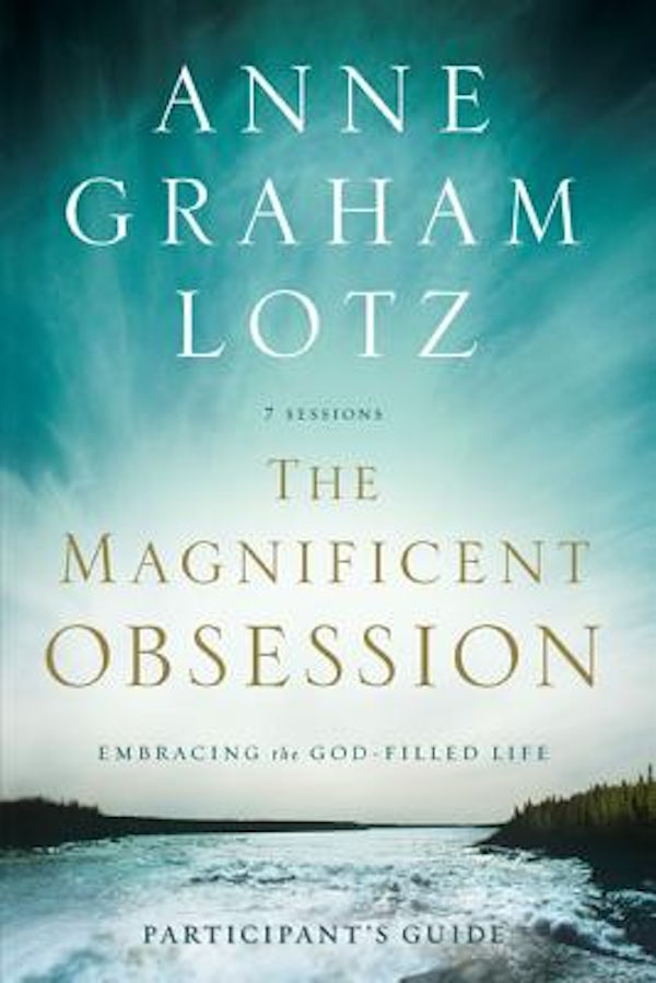 Cover image for The Magnificent Obsession Bible Study Participant's Guide, isbn: 9780310329831