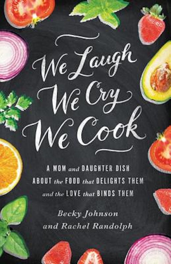 Cover image for The We Laugh, We Cry, We Cook, isbn: 9780310330837