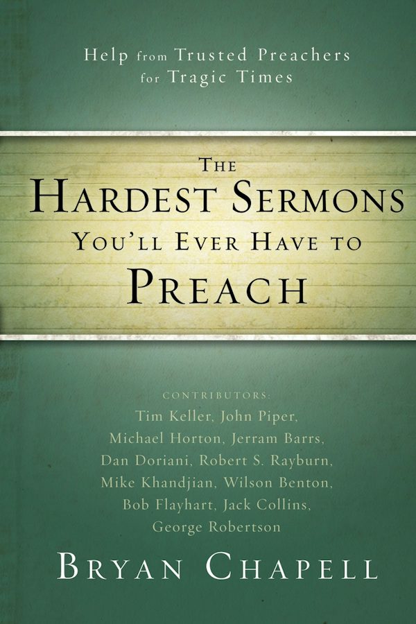 Cover image for The Hardest Sermons You'll Ever Have to Preach, isbn: 9780310331216