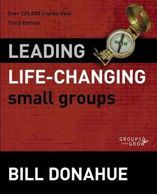 Cover image for Leading Life-Changing Small Groups, isbn: 9780310331254