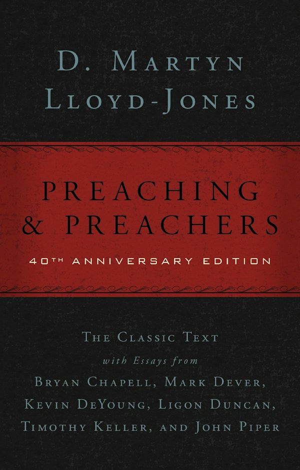 Cover image for Preaching and Preachers, isbn: 9780310331292