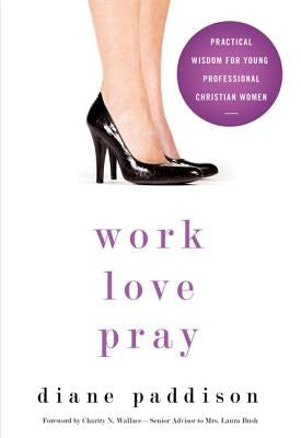 Cover image for Work, Love, Pray, isbn: 9780310331377