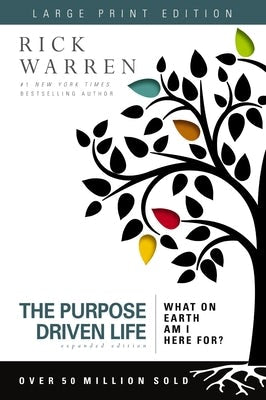 Cover image for The Purpose Driven Life Large Print, isbn: 9780310335504