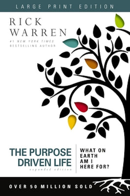 Cover image for The Purpose Driven Life Large Print, isbn: 9780310335504
