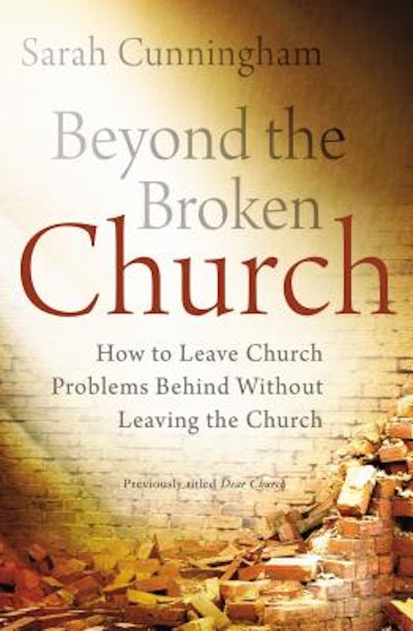 Cover image for Beyond the Broken Church, isbn: 9780310336945