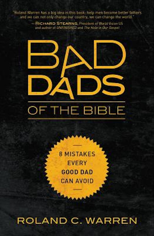 Cover image for The Bad Dads of the Bible, isbn: 9780310337164