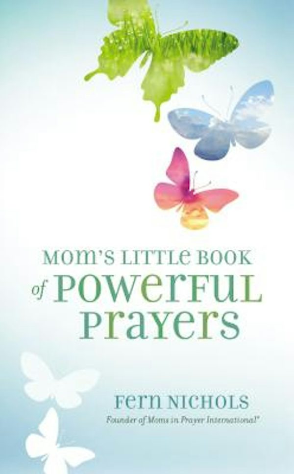 Cover image for Mom's Little Book of Powerful Prayers, isbn: 9780310337621