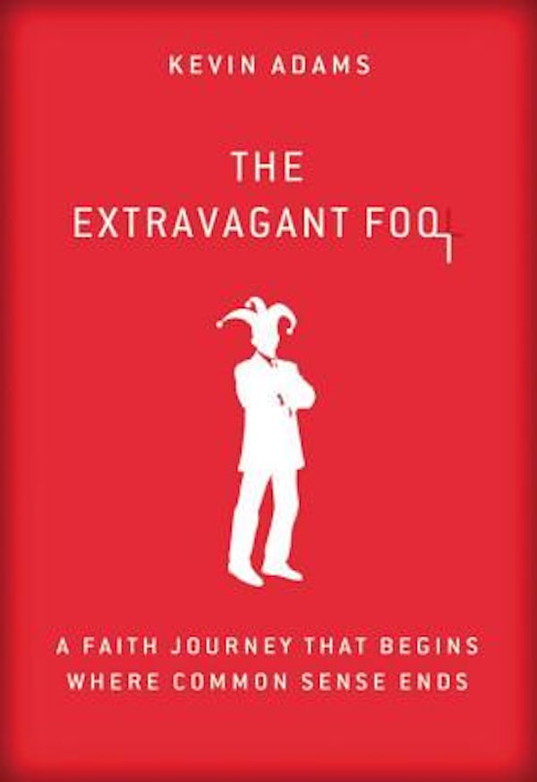 Cover image for The Extravagant Fool Softcover, isbn: 9780310337966