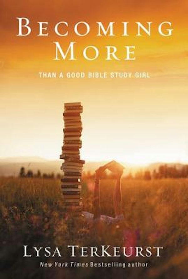 Cover image for Becoming More Than a Good Bible Study Girl, isbn: 9780310338802