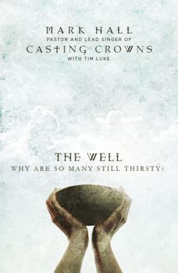 Cover image for The Well, isbn: 9780310340386