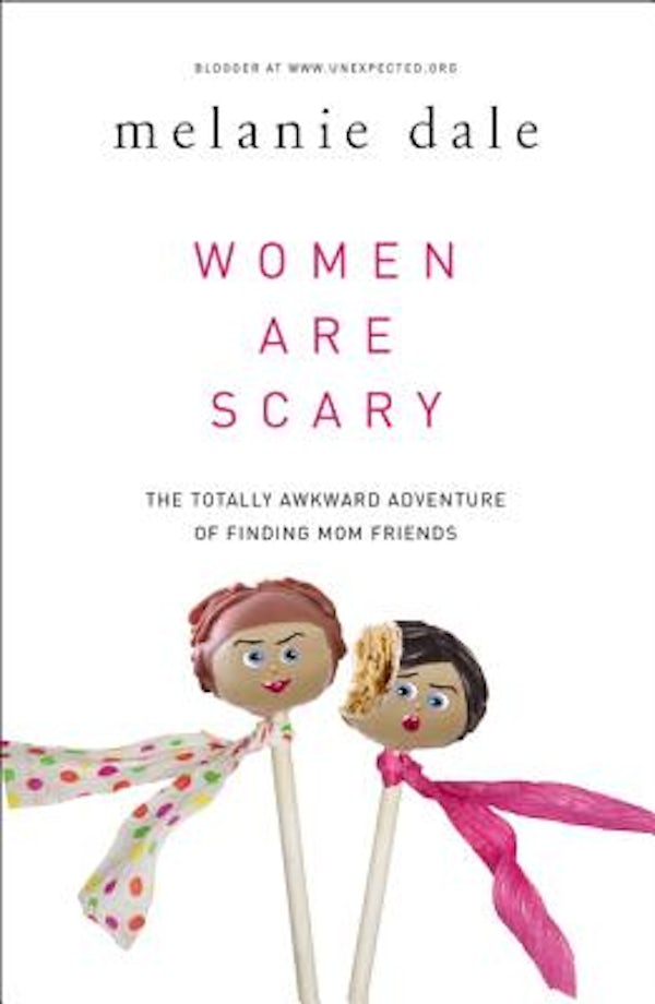 Cover image for Women Are Scary, isbn: 9780310341055