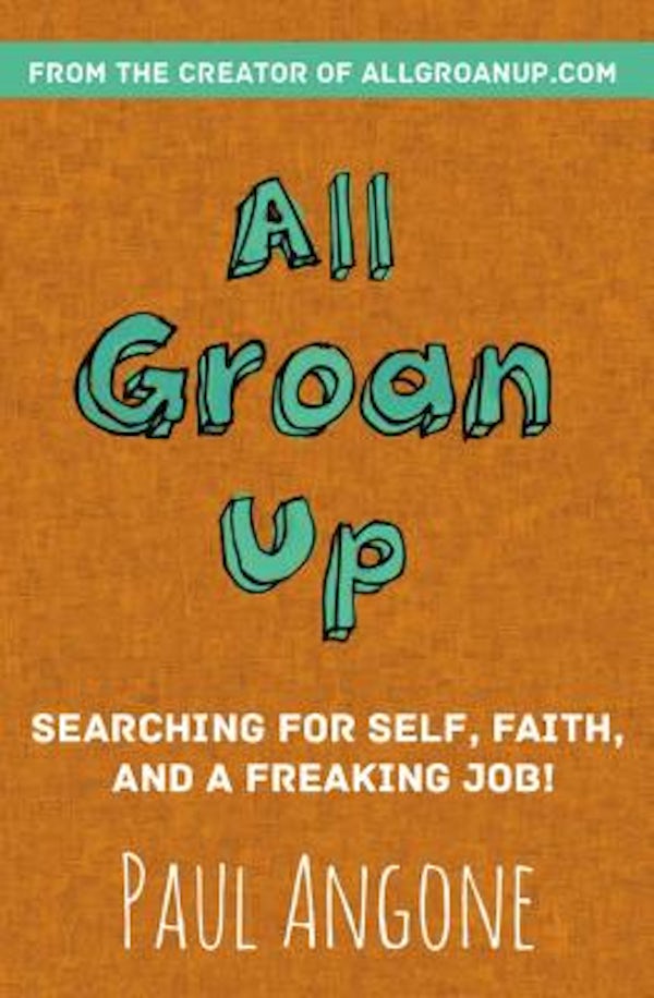Cover image for All Groan Up, isbn: 9780310341352