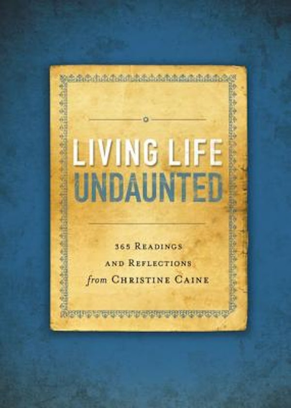 Cover image for Living Life Undaunted, isbn: 9780310341413