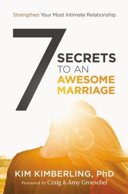Cover image for 7 Secrets to an Awesome Marriage, isbn: 9780310342274