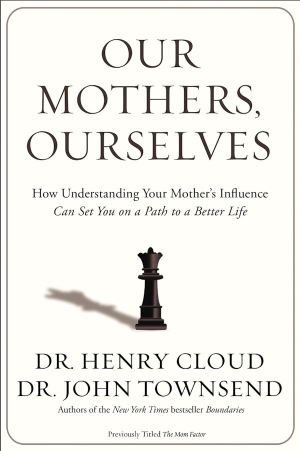 Cover image for Our Mothers, Ourselves, isbn: 9780310342533
