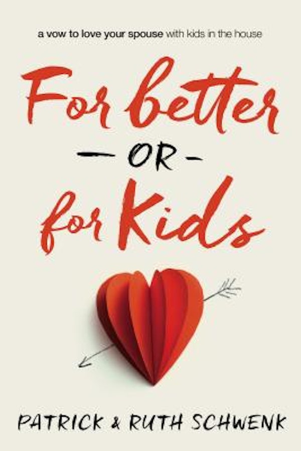 Cover image for For Better or for Kids, isbn: 9780310342663