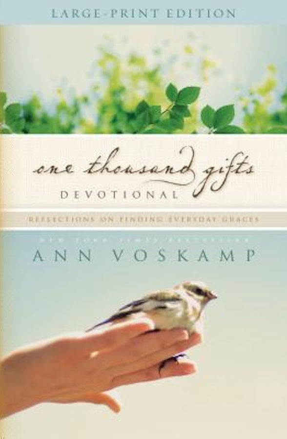 Cover image for One Thousand Gifts Devotional Large Print, isbn: 9780310343561