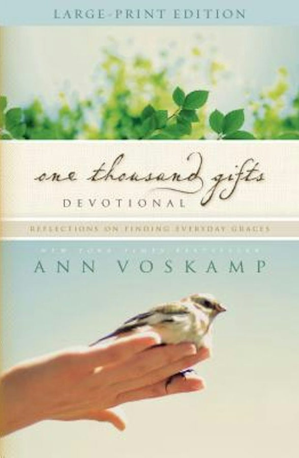 Cover image for One Thousand Gifts Devotional Large Print, isbn: 9780310343561