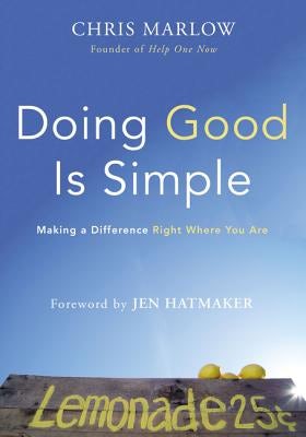 Cover image for Doing Good Is Simple, isbn: 9780310343578