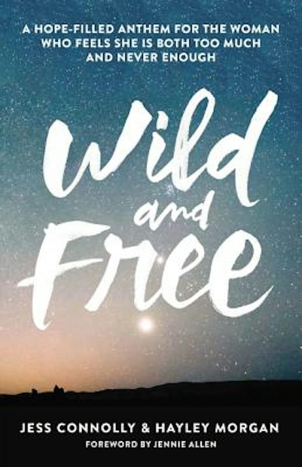 Cover image for Wild and Free, isbn: 9780310345534