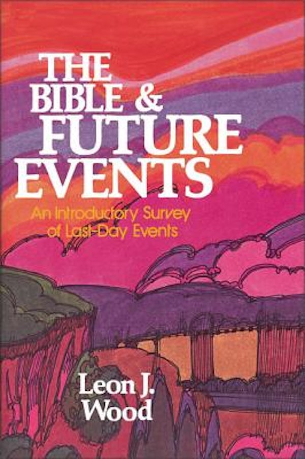 Cover image for The Bible and Future Events, isbn: 9780310347019