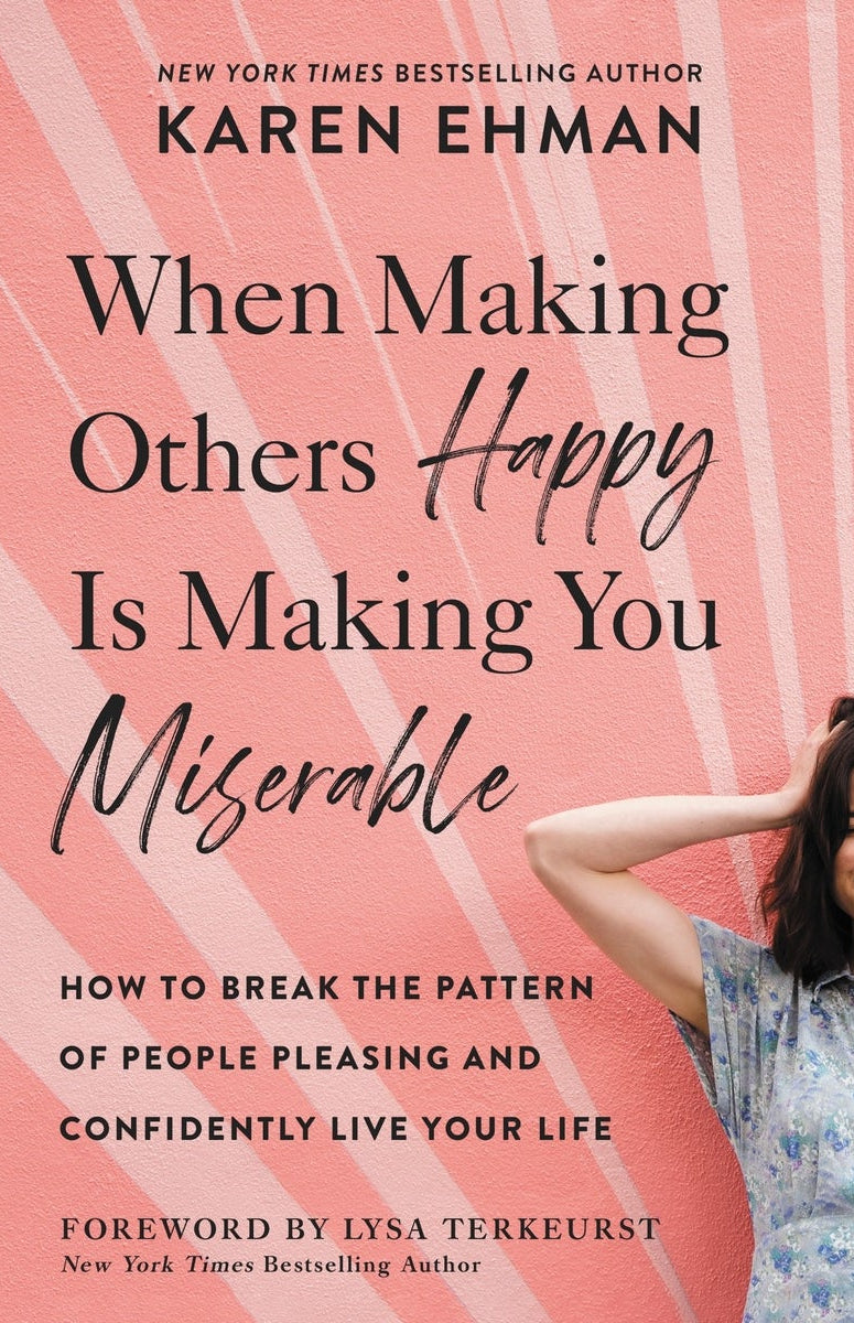 Cover image for When Making Others Happy Is Making You Miserable, isbn: 9780310347583