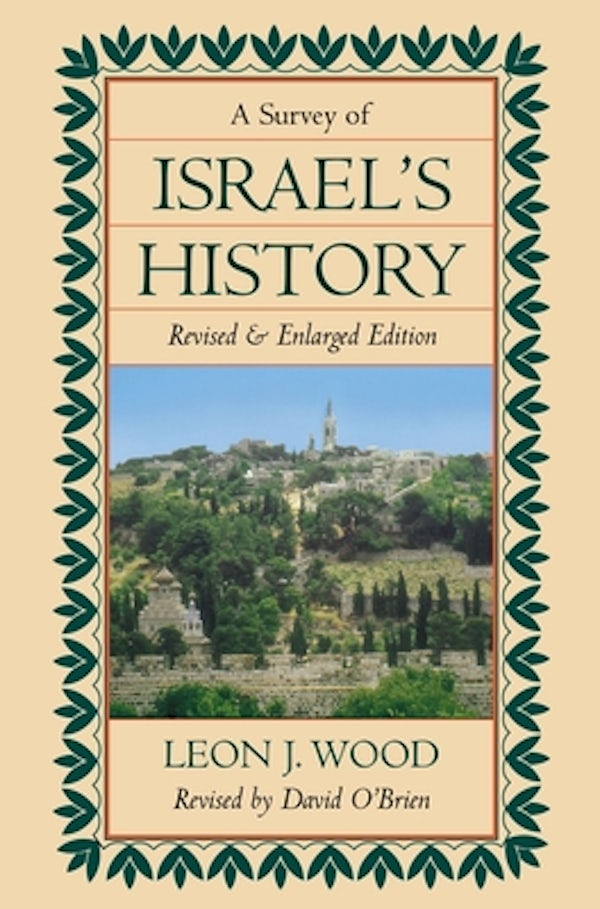 Cover image for The Survey of Israel's History Hardcover (Revised), isbn: 9780310347705