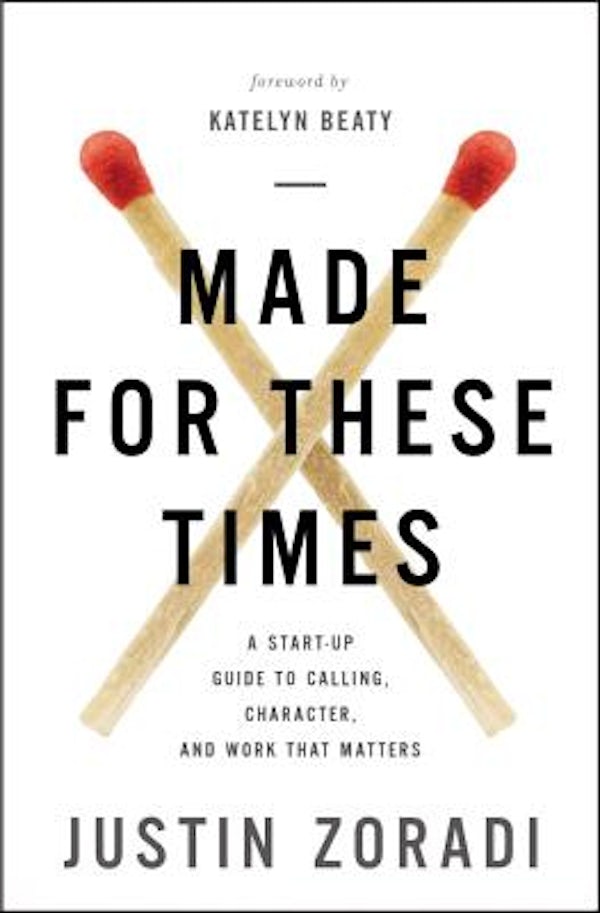 Cover image for Made for These Times, isbn: 9780310351078