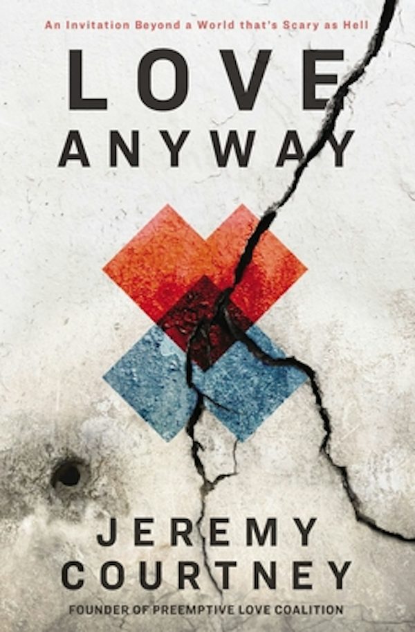 Cover image for Love Anyway, isbn: 9780310352426