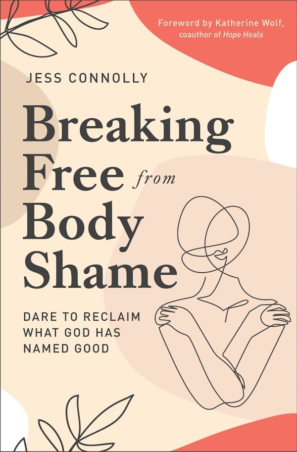 Cover image for Breaking Free from Body Shame, isbn: 9780310352464