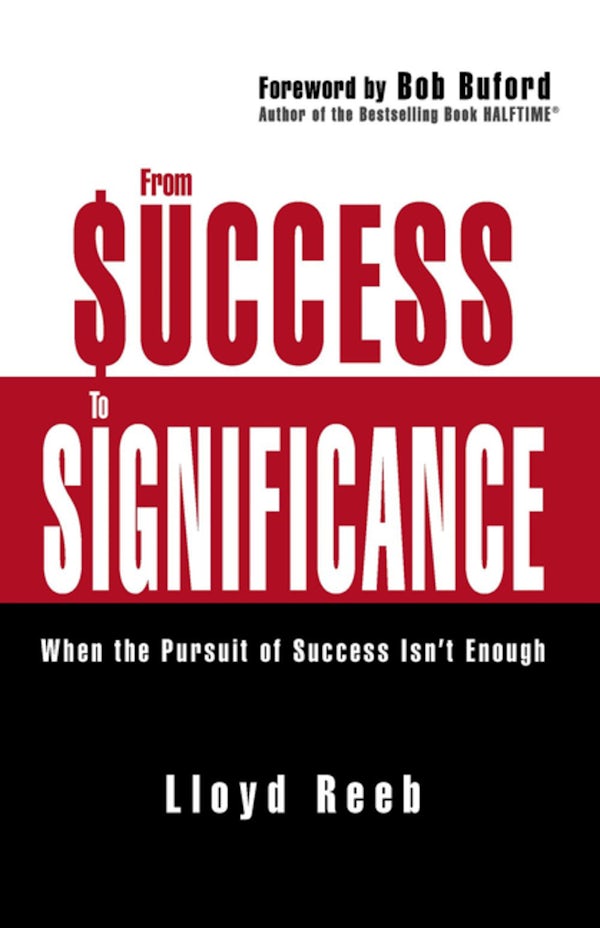 Cover image for From Success to Significance, isbn: 9780310354949
