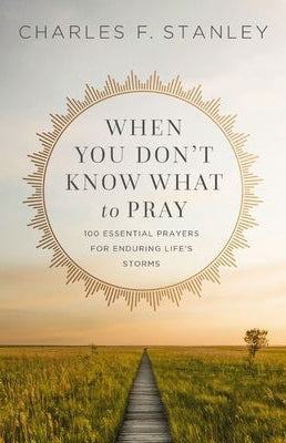Cover image for When You Don't Know What to Pray, isbn: 9780310360803