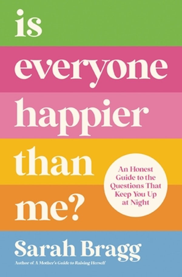 Cover image for Is Everyone Happier Than Me?, isbn: 9780310361374